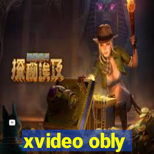 xvideo obly